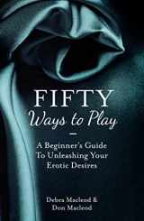9780007501380-0007501382-Fifty Ways to Play
