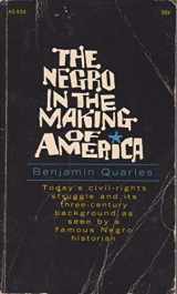 9780020361305-0020361300-The NEGRO IN THE MAKING OF AMERICA REVISED EDITION