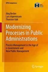 9783642213557-3642213553-Modernizing Processes in Public Administrations: Process Management in the Age of e-Government and New Public Management (BPM Competence)