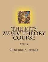 9781548895181-1548895180-The KITS Music Theory Course: Step 5 (Volume 6)