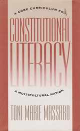 9780822313649-0822313642-Constitutional Literacy: A Core Curriculum for a Mulitcultural Nation (Constitutional Conflicts)