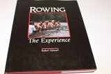 9780944738009-0944738001-Rowing: The Experience
