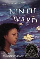 9780316043083-0316043087-Ninth Ward (Coretta Scott King Author Honor Title)