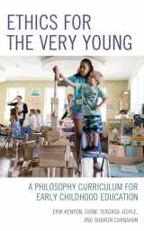 9781475848113-1475848110-Ethics for the Very Young: A Philosophy Curriculum for Early Childhood Education (Volume 1) (Big Ideas for Young Thinkers, 1)