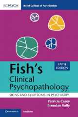 9781009372695-1009372696-Fish's Clinical Psychopathology