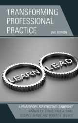 9781475853018-1475853017-Transforming Professional Practice: A Framework for Effective Leadership