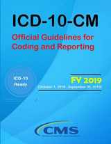 9781387995820-1387995820-ICD-10-CM: Official Guidelines for Coding and Reporting - FY 2019 (October 1, 2018 - September 30, 2019)