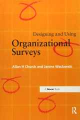 9781138256132-1138256137-Designing and Using Organizational Surveys