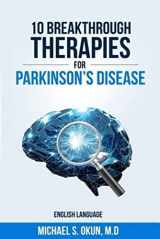 9780692497418-0692497412-10 Breakthrough Therapies for Parkinson's Disease: English Edition