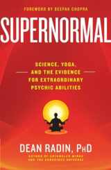 9780307986900-030798690X-Supernormal: Science, Yoga, and the Evidence for Extraordinary Psychic Abilities