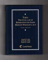 9781422473535-1422473538-Torts: The Civil Law of Reparation for Harm Done by Wrongful Act