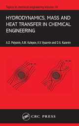 9780415272377-0415272378-Hydrodynamics, Mass and Heat Transfer in Chemical Engineering (Topics in Chemical Engineering)