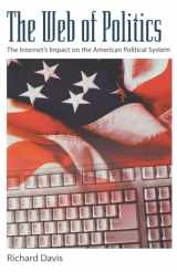 9780195114850-019511485X-The Web of Politics: The Internet's Impact on the American Political System