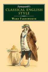 9781567926651-1567926657-Farnsworth's Classical English Style (Farnsworth's Classical English series, 3)
