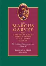 9780822346906-0822346907-The Marcus Garvey and Universal Negro Improvement Association Papers, Volume XI: The Caribbean Diaspora, 1910–1920 (Marcus Garvey & Universal Negro ... Association Papers: June 1921-Decemeber 1922)