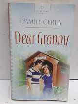 9781597890403-1597890405-Dear Granny (Vermont Weddings Series #1) (Heartsong Presents #697)