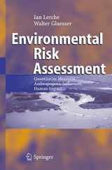 9783540262497-3540262490-Environmental Risk Assessment: Quantitative Measures, Anthropogenic Influences, Human Impact
