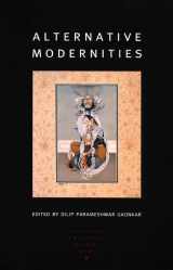 9780822327141-0822327147-Alternative Modernities (Volume 11) (a Public Culture book)