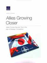 9781977406361-197740636X-Allies Growing Closer: Japan–Europe Security Ties in the Age of Strategic Competition