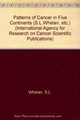 9789283221029-9283221028-Patterns of Cancer in Five Continents (Iarc Scientific Publication)