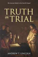 9781532697418-1532697414-Truth on Trial