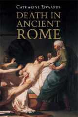 9780300112085-0300112084-Death in Ancient Rome