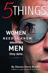 9780989205412-098920541X-5 Things Women Need To Know About The Men They Date
