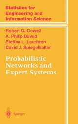9780387987675-0387987673-Probabilistic Networks and Expert Systems: Exact Computational Methods for Bayesian Networks (Information Science and Statistics)