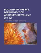 9781236431318-1236431316-Bulletin of the U.S. Department of Agriculture Volume 901-925