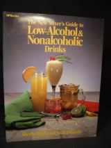 9780895864581-0895864584-The New Mixer's Guide to Low Alcohol & Non Alcoholic Drinks