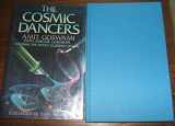 9780060150839-0060150831-The Cosmic Dancers: Exploring the Physics of Science Fiction