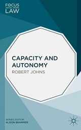 9781137286451-1137286458-Capacity and Autonomy (Focus on Social Work Law, 6)