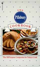 9780553575347-0553575341-The Pillsbury Cookbook: The All-Purpose Companion for Today's Cook