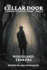 9781734937879-1734937874-Woodland Terrors: The Cellar Door Issue #1 (The Cellar Door Anthology Series)