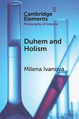 9781009001335-1009001337-Duhem and Holism (Elements in the Philosophy of Science)