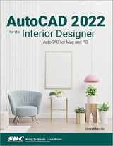 9781630574284-1630574287-AutoCAD 2022 for the Interior Designer: AutoCAD for Mac and PC