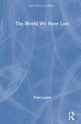 9780367705336-0367705338-The World We Have Lost (Routledge Classics)