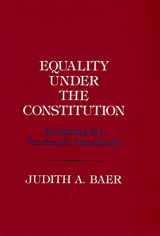 9780801498886-0801498880-Equality under the Constitution: Reclaiming the Fourteenth Amendment