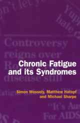 9780192630469-0192630466-Chronic Fatigue and Its Syndromes