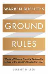 9781781255643-1781255644-Warren Buffett's Ground Rules: Words of Wisdom from the Partnership Letters of the World's Greatest Investor