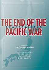 9780804754279-0804754276-The End of the Pacific War: Reappraisals (Stanford Nuclear Age Series)