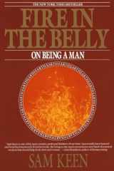 9780553351378-0553351370-Fire in the Belly: On Being a Man