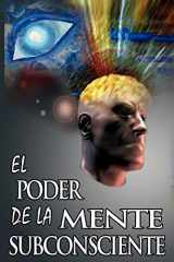 9789562914345-9562914348-El Poder De La Mente Subconsciente (The Power of the Subconscious Mind) (Spanish Edition)