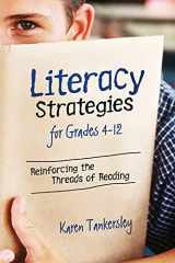 9781416601548-1416601546-LIteracy Strategies for Grades 4-12: Reinforcing the Threads of Reading