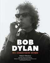 9781454942658-1454942657-Bob Dylan: No Direction Home