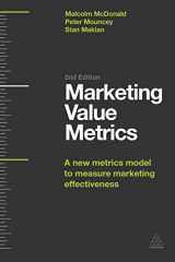9780749468972-0749468971-Marketing Value Metrics: A New Metrics Model to Measure Marketing Effectiveness