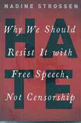 9780190081591-0190081597-Why We Should Resist It With Free Speech, Not Censorship