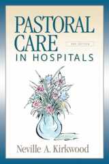9780819221919-0819221910-Pastoral Care in Hospitals: Second Edition