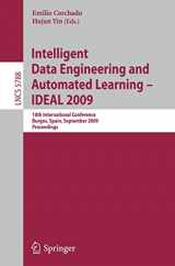 9783642043932-3642043933-Intelligent Data Engineering and Automated Learning - IDEAL 2009: 10th International Conference, Burgos, Spain, September 23-26, 2009, Proceedings (Lecture Notes in Computer Science, 5788)