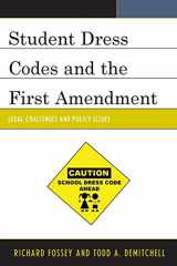 9781475802047-1475802048-Student Dress Codes and the First Amendment: Legal Challenges and Policy Issues